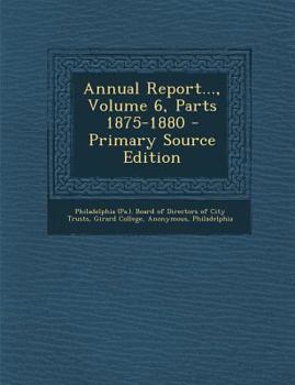 Paperback Annual Report..., Volume 6, Parts 1875-1880 [Afrikaans] Book
