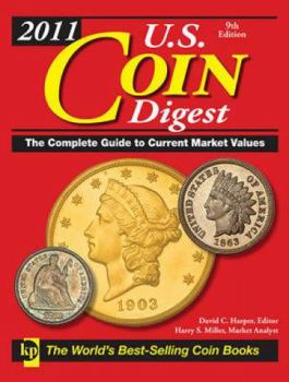 Hardcover-spiral 2011 U. S. Coin Digest: The Complete Guide to Current Market Values Book
