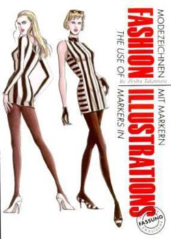 Paperback The Use of Markers in Fashion Illustration Book