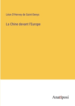Paperback La Chine devant l'Europe [French] Book