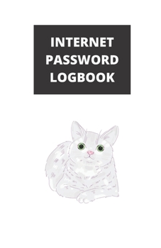 Internet Password Logbook: (5.5 x 8.5 in, 110 pages): Password Journal, Logbook, Login and Private Information Keeper, Notebook