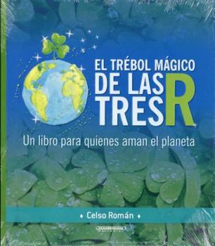 Hardcover El Trebol Magico de Las Tres R [Spanish] Book