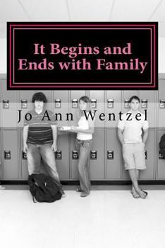 Paperback It Begins and Ends with Family Book