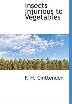 Paperback Insects Injurious to Vegetables Book