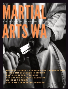 Paperback Martial Arts Western Australia ISSUE 1 Book