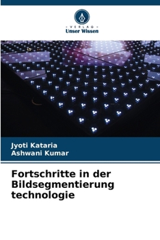 Paperback Fortschritte in der Bildsegmentierung technologie [German] Book