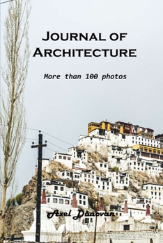 Journal of Architecture: More than 100 photos