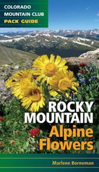 Paperback Rocky Mountain Alpine Flowers Book