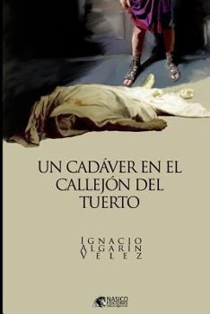 Paperback Un cadaver en el callejon del tuerto [Spanish] Book