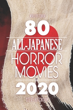 Paperback 80 All-Japanese Horror Movies Book