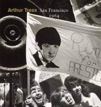 Hardcover Arthur Tress: San Francisco 1964 Book