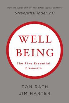 Hardcover Wellbeing: The Five Essential Elements Book