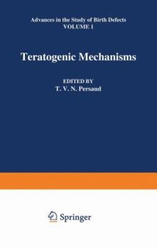 Paperback Teratogenic Mechanisms Book