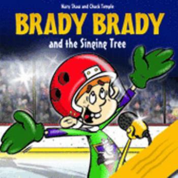 Paperback Brady Brady And the Singing Tree Book