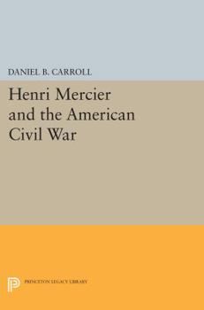 Paperback Henri Mercier and the American Civil War Book