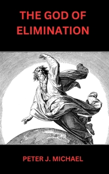 Paperback The God of Elimination Book