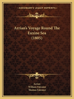 Paperback Arrian's Voyage Round The Euxine Sea (1805) Book