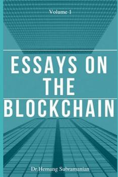Paperback Essays on the Blockchain: Volume 1 Book