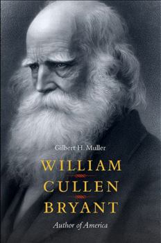 Hardcover William Cullen Bryant: Author of America Book