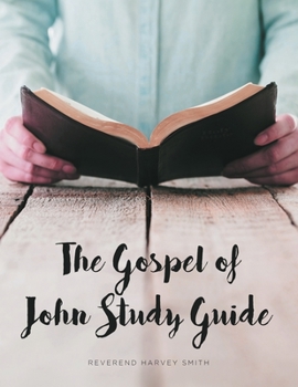 Paperback The Gospel of John Study Guide Book