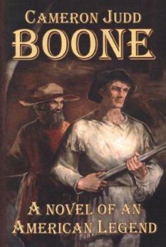 Paperback Boone: A Novel of an American Legend Book