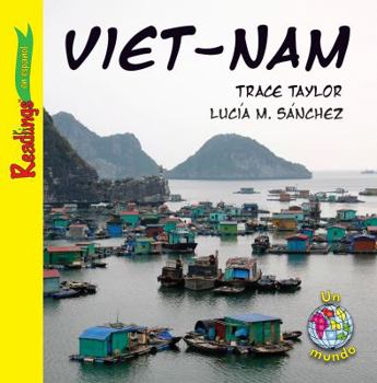 Paperback Viet Nam (Un Mundo / One World) (Spanish Edition) [Spanish] Book