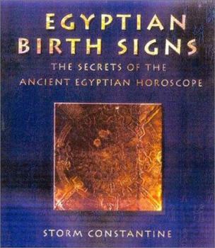 Paperback Egyptian Birth Signs: The Secrets of the Ancient Egyptian Horoscope Book