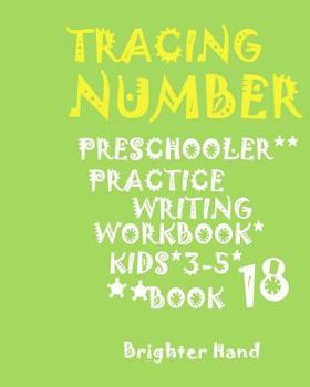 Paperback Tracing Number Preschoolers Practice Writing Workbook, Kids Ages 3- 5: *TRACING*LETTER PRESCHOOLERS*PRACTICE WRITING Workbook, FOR*KIDS AGES*3-5* Book