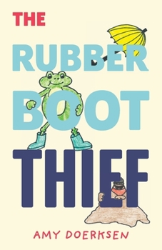 Paperback The Rubber Boot Thief Book