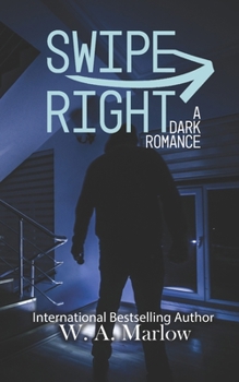 Paperback Swipe Right: A Dark Horror Romance Book