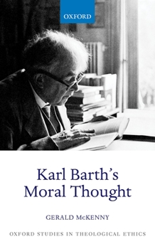 Hardcover Karl Barth's Moral Thought Book