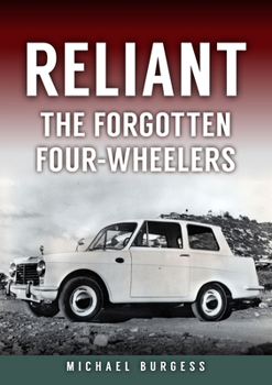 Paperback Reliant: The Forgotten Four-Wheelers Book