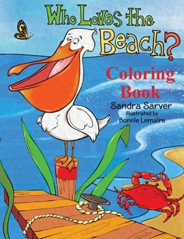 Paperback Who Loves the Beach? Coloring Book