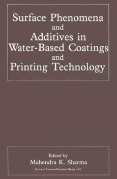 Paperback Surface Phenomena and Additives in Water-Based Coatings and Printing Technology Book