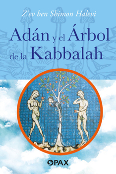 Paperback Adán Y El Árbol de la Kabbalah [Spanish] Book