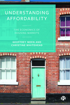 Hardcover Understanding Affordability: The Economics of Housing Markets Book