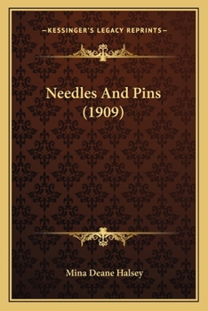 Paperback Needles And Pins (1909) Book