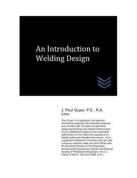 Paperback An Introduction to Welding Design Book