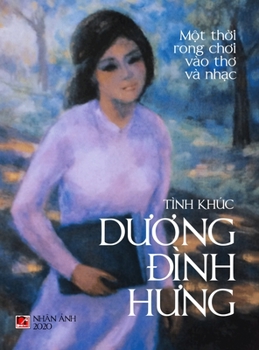 Hardcover Tình Khúc Dương Đình Hưng (hard cover - color) [Vietnamese] Book