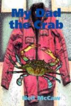 Paperback My Dad the Crab Book