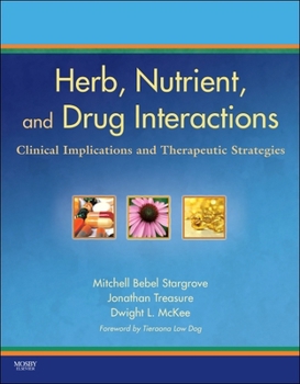 Paperback Herb, Nutrient, and Drug Interactions: Clinical Implications and Therapeutic Strategies Book