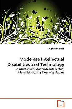 Paperback Moderate Intellectual Disabilities and Technology Book
