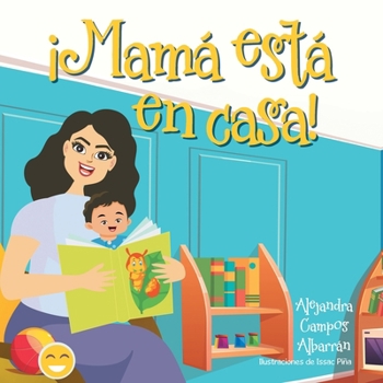 Paperback ¡Mamá está en casa! Book
