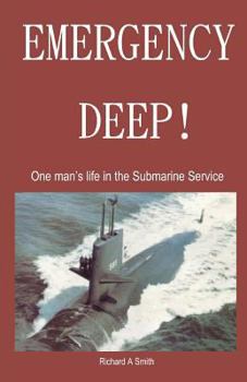Paperback Emergency Deep: one man's life in the Submarine Service Book