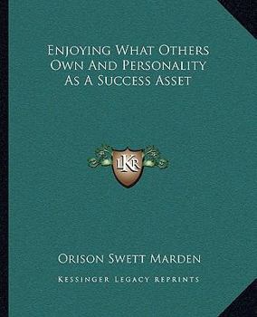 Paperback Enjoying What Others Own And Personality As A Success Asset Book