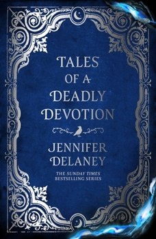Tales of a Deadly Devotion