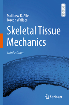 Paperback Skeletal Tissue Mechanics Book