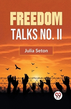 Paperback Freedom Talks No. II Book