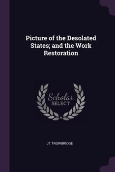 Paperback Picture of the Desolated States; and the Work Restoration Book