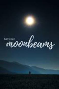 Paperback Between Moonbeams Book